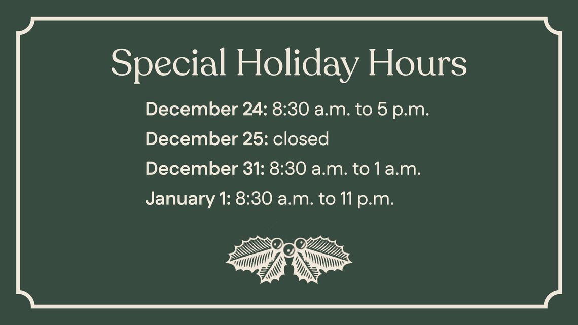 Special Holiday Hours